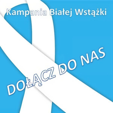 Tabliczka Kampanii promująca wydarzenie „Biała Wstążka”